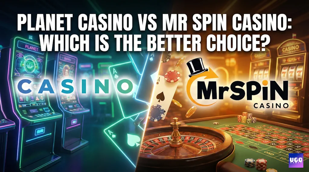 Planet Casino vs Mr Spin Casino: Which is the Better Choice?